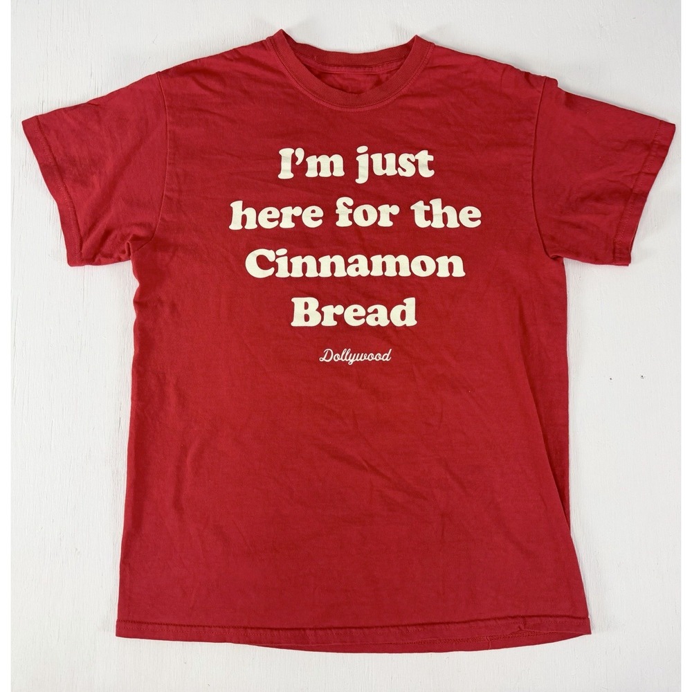 Dollywood Amusement Park I'm Just Here For The Cinnamon Bread T Shirt